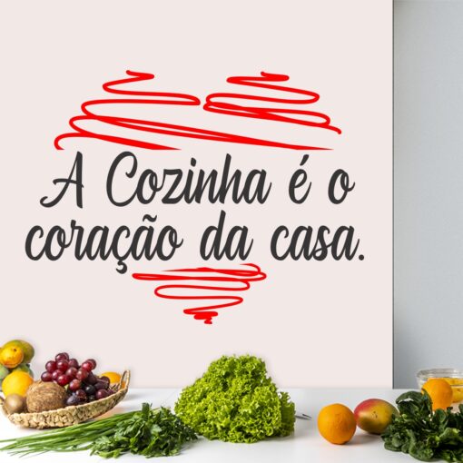 Adesivo de Parede A Cozinha é o Coração Da Casa